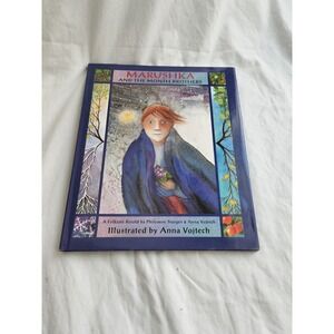 Marushka and the Month Brothers by Anna Vojtech – Hardcover – Slavic Folktale